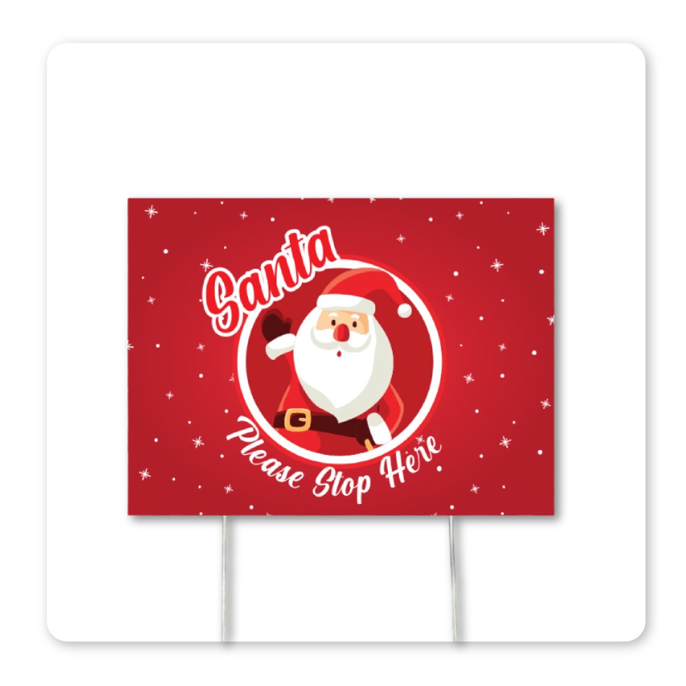 Santa Stop Here Sign